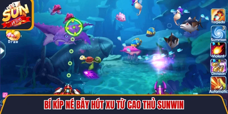 Bí kíp né bẫy hút xu từ cao thủ SUNWIN