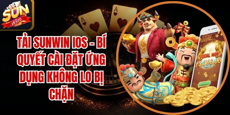 Tải SUNWIN IOS